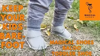 Barefoot Shoes For Toddlers/Kids/Magical Shoes Review