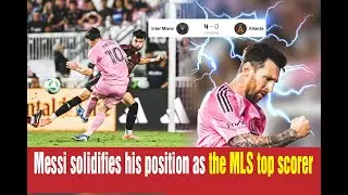 Messi solidifies his position as the MLS top scorer