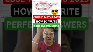 How To Write Perfect Answers in CBSE Class 10 Maths 2025 Boards #abhisheksir #cbseclass10 #class10th