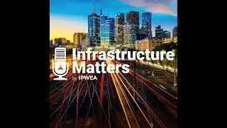 S1E7: Future-Proofing Infrastructure: Insights from Ross Copland of the NZ Infrastructure Commission