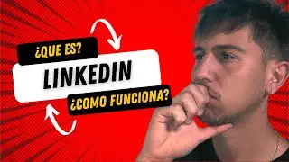 Linkedin &iquest;Que es? &iquest;C&oacute;mo funciona? TIPS y CONSEJOS para crecer en linkedin *TUTORIAL*