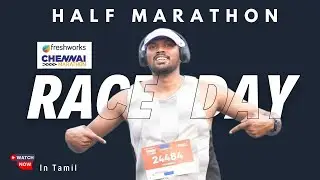Freshworks Chennai Marathon 2025 | Half marathon Race Day