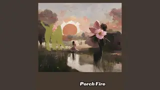 Porch Fire