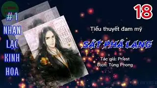 [#18] S&Aacute;T PH&Aacute; LANG - Quyển 1 | AUDIOBOOK | ĐAM MỸ