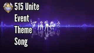 515 Unite event theme song: Full Version | Mobile Legends
