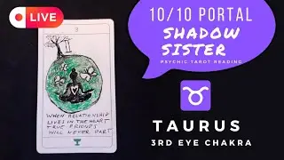 TAURUS 10/10 PORTAL SHADOW MEETING LIGHT #psychicreading #taurus #tauruscollective #1010portal