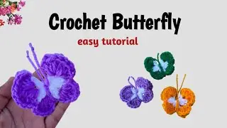 Easy Crochet Butterfly  for BEGINNERS   | Crochet Butterfly tutorial step by step | Cute and Easy 