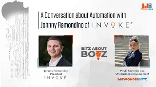 A conversation about Automation with Johnny Ramondino of INVOKE