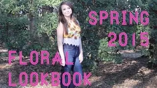 ✿ Spring 2015 Floral Lookbook ✿