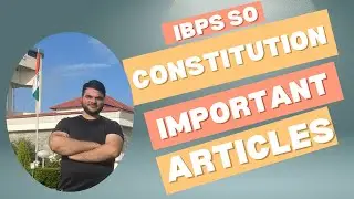 Important Articles CONSTITUTION OF INDIA| IBPS SO MAINS LAW OFFICER #ibpssolawofficer #constitution