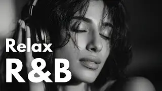 【R&B Relax 250】Healing Playlist / for Chill / Work / Indie / Ballad / Relax / Coffee