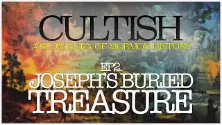 Episode 2 | Joseph&rsquo;s Buried Treasure