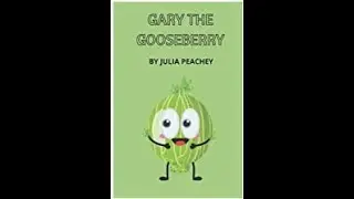 GARY THE GOOSEBERRY POEM  #kidshorts #funny #kidsbooks #mums #toddlers #rhyme #happy #fun #storytime