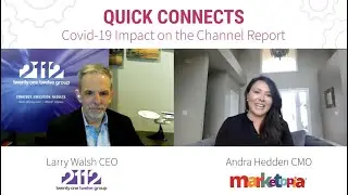 COVID-19 Impact on the Tech Industry with Larry Walsh | Quick Connects Powered by Marketopia