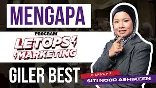 Testimonial Siti Noor Ashikeen   Letops Marketing Bersama MatJepp Sifu Branding