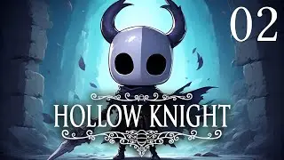 Hollow Knight - LET'S PLAY FR #2