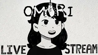 First Time Playing Omori! - Prologue 🔴 LIVE