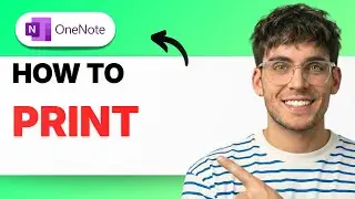 How to Print from Microsoft Onenote [2026 Full Guide]