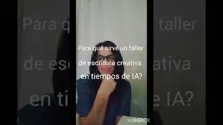 La Inteligencia artificial, la escritura y los talleres literarios de escritura