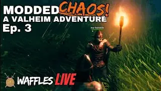 Making Friends | Ep. 3 | Modded Chaos: A Valheim Adventure