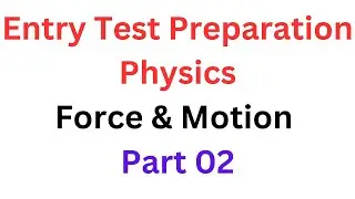 ECAT Physics Past Papers MCQs with Explanation I NUST NET Physics Past Papers I UET I NUST I PIEAS