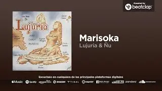 Lujuria & &Ntilde;u - Marisoka