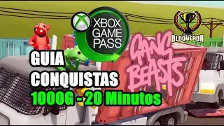 🎮 Gang Beasts | GAMEPASS | GUIA CONQUISTAS 1000G | EM 20 Minutos🎮