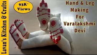 VARALAKSHMI POOJA IDEAS- HANDS AND LEG MAKING FOR VARALAKSHMI DEVI | STITCHING HAND & LEG | Hastham