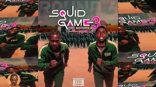 Drc Motorola - Squid Game T3 feat Mano Lo (prod by VOZESpro)Rap video lyric