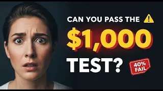 The $1,000 Test That 40  of Americans Are Failing Are You One of Them