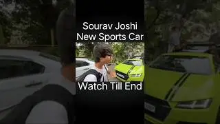 Sourav Joshi New Sports Car😱🫨 Don't Miss End😱#Crazy youTubers #sourav Joshi vlogs