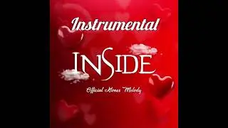 INSIDE  - Klones Melody (Official Instrumental) #kompa 
