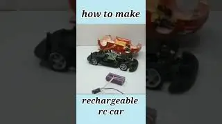 🤔how to make rechargeable rc car 👍//