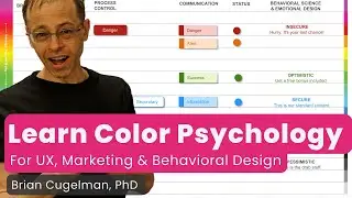 Color Psychology for UX & Behavioral Design (Course running May&ndash;Aug 2023)