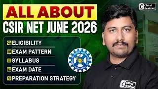 All About CSIR NET JUNE 2026 | Complete Information - Avinash Sir | Chiral Academy