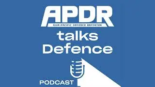 Asia Pacific Defence Reporter - Episode 80