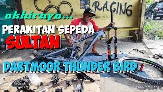35 juta!! merakit sepeda sultan. Dartmoor thunder bird