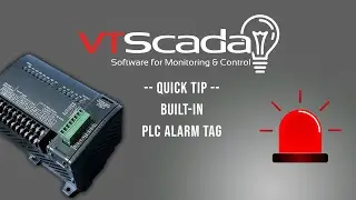 VTScada Quick Tip - Built-in PLC Alarm Tag