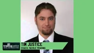 TJ 56: Tim Justice and the mindset of trading