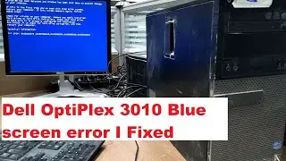 Dell OptiPlex 3010 Blue Screen Fix  BSOD Troubleshooting Guide