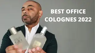 10 Best Office/ Work Colognes 2022