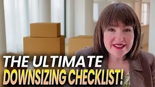 Downsizing Made EASY: This STEP-BY-STEP Checklist Will Change Everything | Moving To California