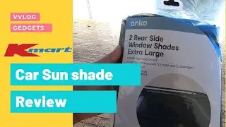 Kmart Car Windows Sun Shades Vlog #39