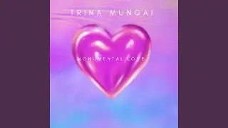 Monumental Love