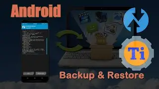 Backup Android fully using TWRP and Titanium Backup | working on android 9 and 10 | Asus Rog Phone 2