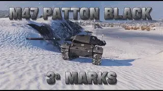 M47 Patton Black 3 Mark - World of Tanks Console