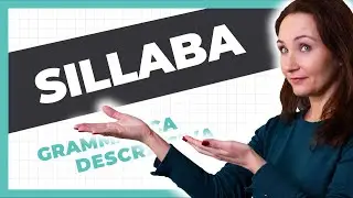 La sillaba (lezione 6) - Grammatica descrittiva dell'italiano