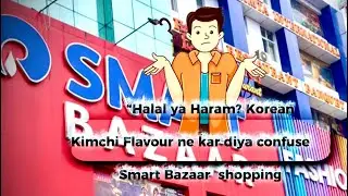 Smart Bazaar Grocery Shopping 🛒 | Korean Noodles Halal ya Haram? 😱 |My First Vlog! #vlog #viral 