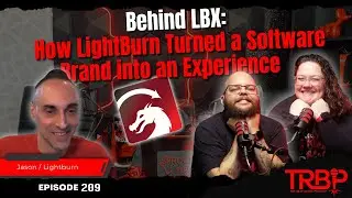 Behind LBX: How LightBurn Turned a Software Brand into an Experience