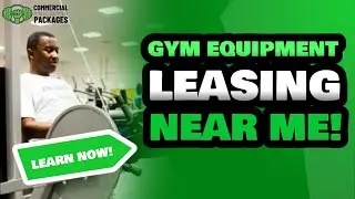 Leasing Gym Equipment Specialists Near Me | Commercial Fitness Equipment Packages